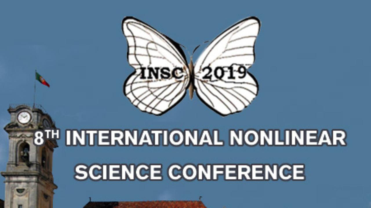 8TH INTERNATIONAL NONLINEAR SCIENCE CONFERENCE, 28 a 30 de março