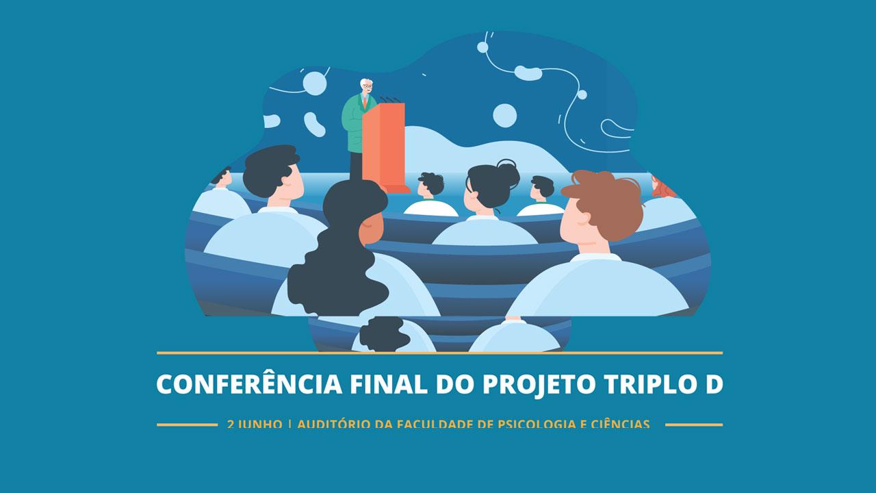 Conferência Final do Projeto TriploD