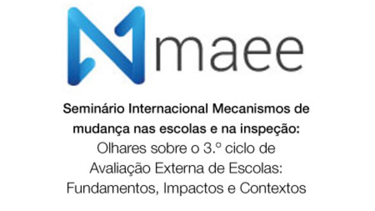 Seminário Internacional Mecanismos de mudança nas escolas e na inspeção