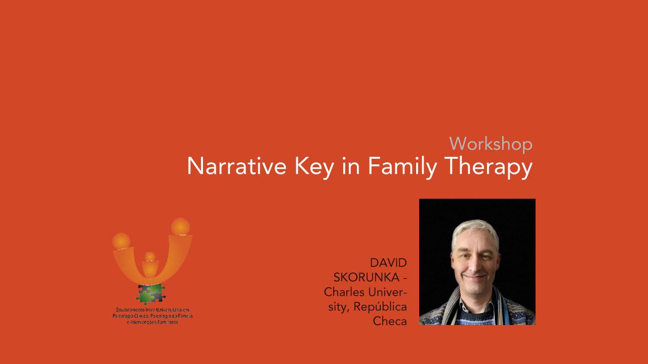 Workshop: Narrative Key in Family Therapy