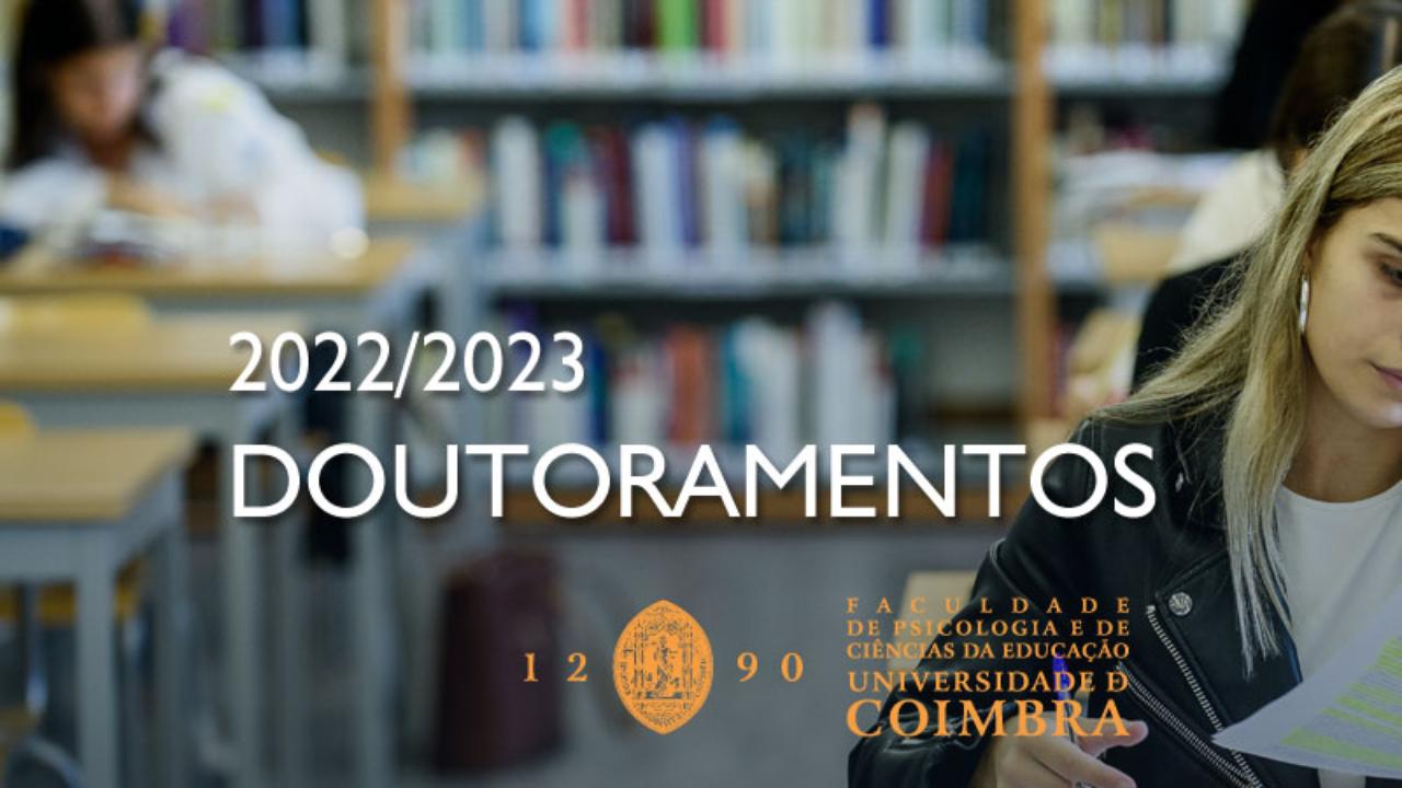 Doutoramentos - Candidaturas Abertas 2022/23