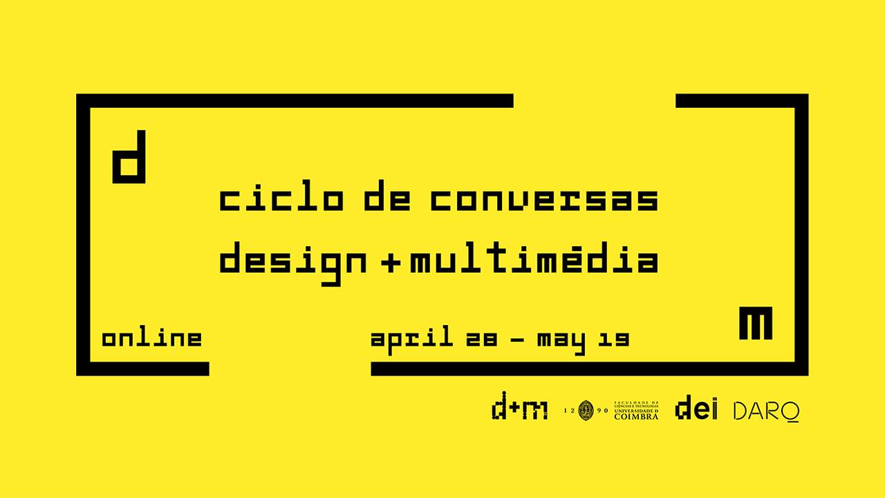 Ciclo de Conversas Design+Multimédia