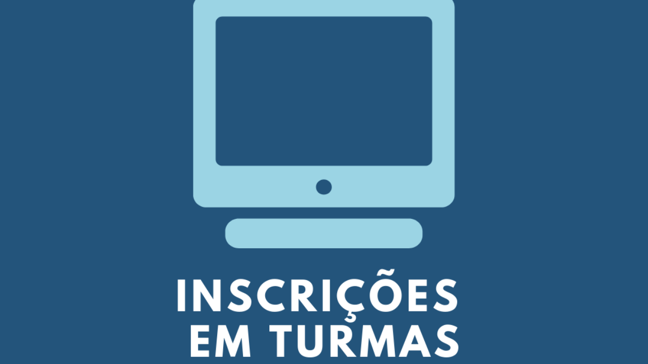 1º Ciclo: Inscrições em Turmas