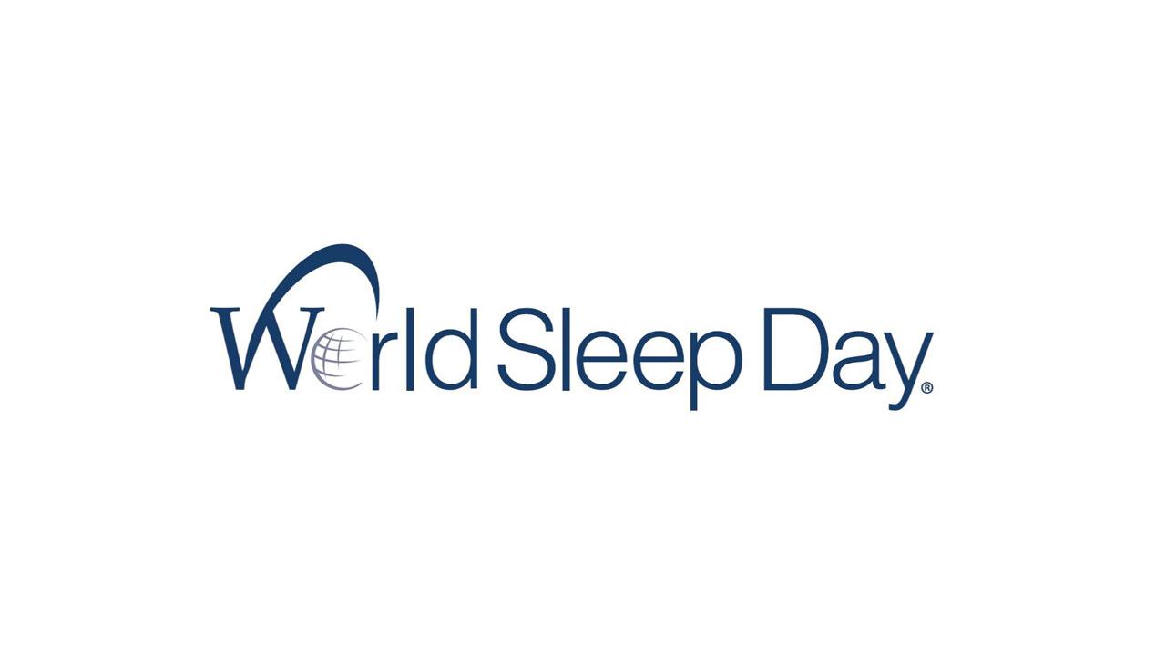 WORLD SLEEP DAY 2019 