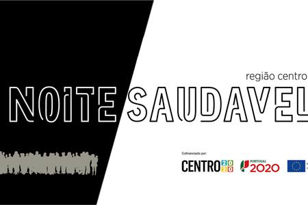 Noite Saudável das Cidades do Cento de Portugal (NSCCP) 