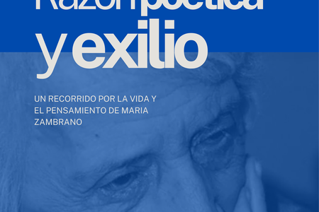 Razón, poética y exilio
