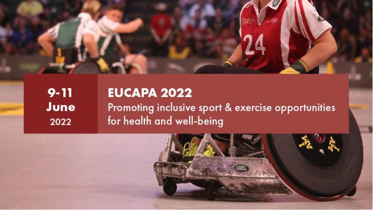 European Congress of Adapted Physical Activity 2022 (EUCAPA 2022)