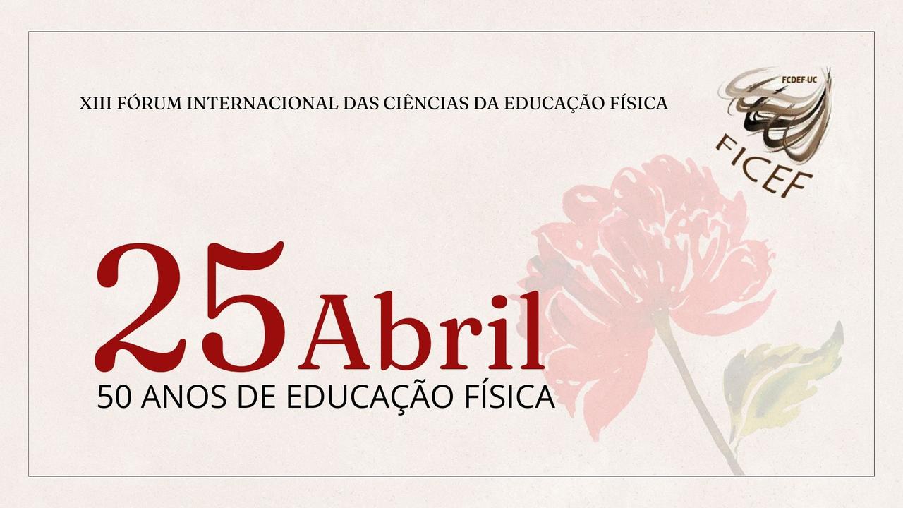 XIII Fórum Internacional das Ciências da Educação Física